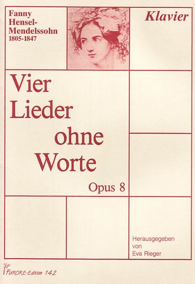 4 Lieder ohne Worte op.8, Partitur/ Score - hacer clic aquí 4 Lieder ohne Worte op.8, Partitur/ Score - hacer clic aquí