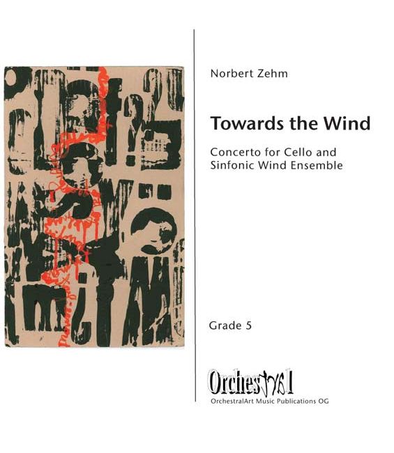 Towards the wind (Concerto for Cello and Sinfonic [sic] Wind Ensemble) - hacer clic aqu�
