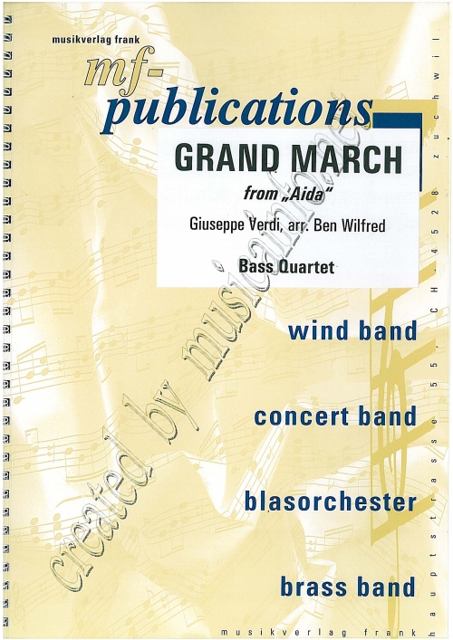 Grand March from 'Aida' - hacer clic aquí Grand March from 'Aida' - hacer clic aquí