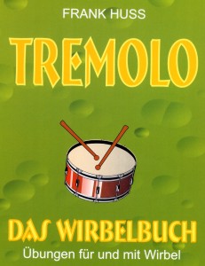 Tremolo - Das Wirbelbuch, Unterrichtswerk - hacer clic aqu�