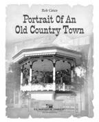 Portrait of an Old Country Town - hacer clic aqu