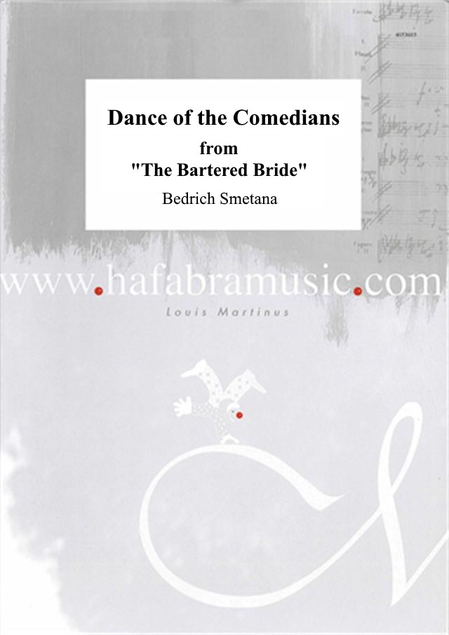 Dance of the Comedians (from 'The Bartered Bride') - hacer clic aquí Dance of the Comedians (from 'The Bartered Bride') - hacer clic aquí