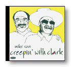 Creepin' With Clark - hacer clic aquí Creepin' With Clark - hacer clic aquí