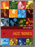 Jazz 'Bones: The World Of Jazz Trombone - hacer clic aquí Jazz 'Bones: The World Of Jazz Trombone - hacer clic aquí