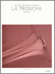 La Troucha - hacer clic aqu�