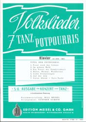 7 Volkslieder-Tanzpotpourris - hacer clic aquí 7 Volkslieder-Tanzpotpourris - hacer clic aquí