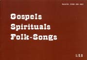 Gospels Spirituals Folk-Songs - hacer clic aqu�