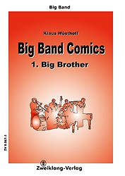 Big Brother (Big Band Comics 1) - hacer clic aquí Big Brother (Big Band Comics 1) - hacer clic aquí