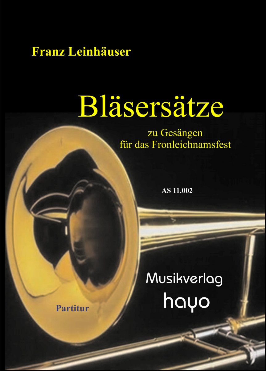 Bl�sers�tze zu Ges�ngen f�r das Fronleichnamsfest - hacer clic aqu�