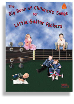 Big Book of Children's Songs for Little Guitar Pickers, The - hacer clic aqu�