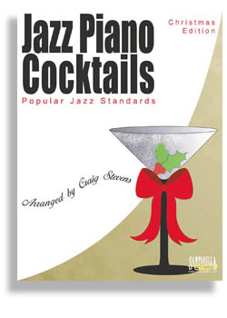 Jazz Piano Cocktails - Christmas Edition with CD - hacer clic aqu�