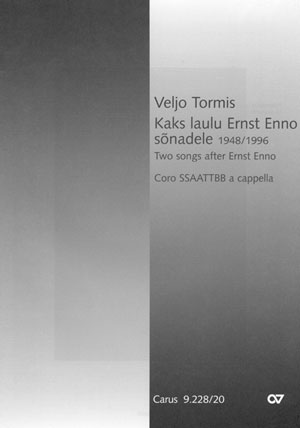 Tormis: Kaks laulu Ernst Enno sonadele / Zwei Lieder nach Ernst Enno - hacer clic aqu�