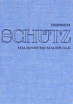 Stuttgarter Sch�tz-Ausgabe: Italienische Madrigale (Gesamtausgabe, Bd.1) - hacer clic aqu�