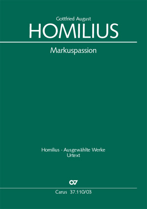 Homilius: Markuspassion. Werkausgabe Reihe 1, Bd. 7 - hacer clic aqu