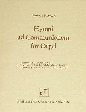 Schroeder, Hymni ad Communionem für Orgel - hacer clic aquí Schroeder, Hymni ad Communionem für Orgel - hacer clic aquí