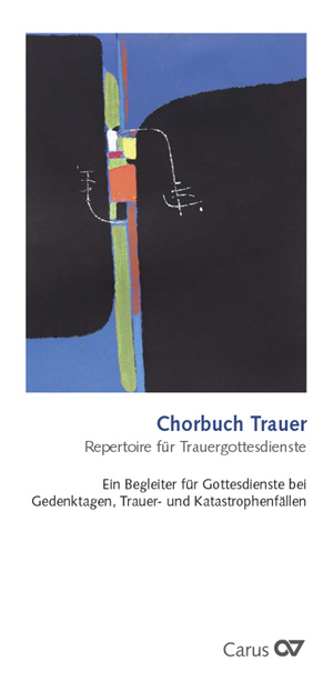 Flyer Chorbuch Trauer - hacer clic aquí Flyer Chorbuch Trauer - hacer clic aquí