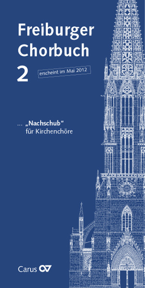 Subskriptionsaufruf Freiburger Chorbuch 2 - hacer clic aqu�