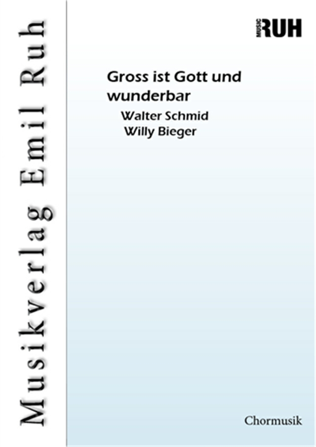 Gross ist Gott und wunderbar - hacer clic aqu�