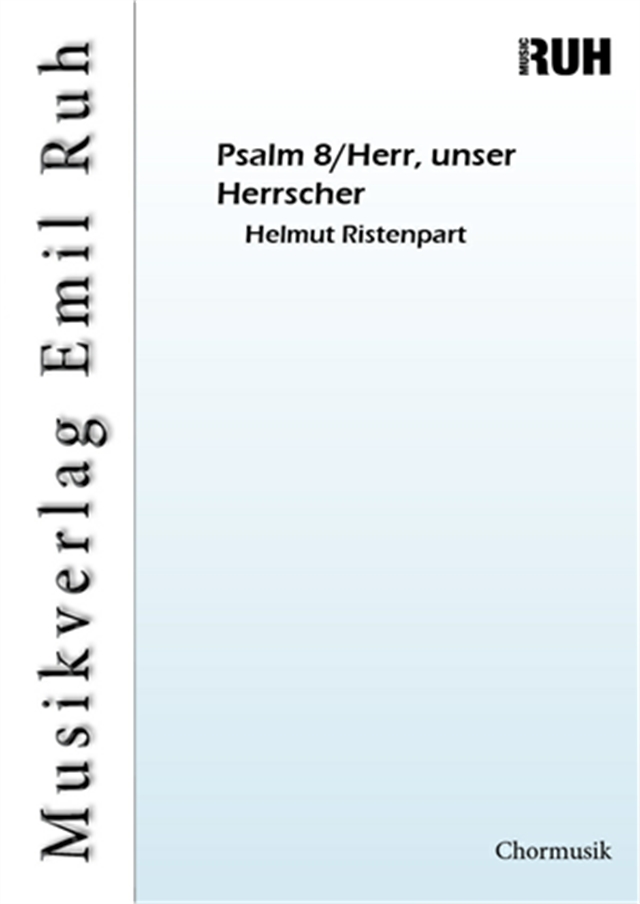 Psalm 8/Herr, unser Herrscher - hacer clic aqu�