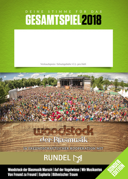 Woodstock der Blasmusik Gesamtspielheft - Sonderedition 2018 - hacer clic aquí Woodstock der Blasmusik Gesamtspielheft - Sonderedition 2018 - hacer clic aquí