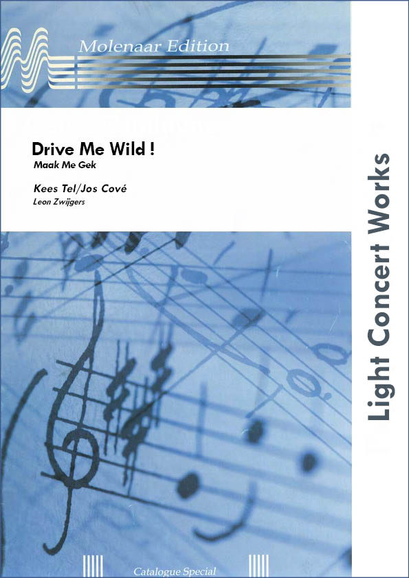 Drive Me Wild ! (Maak Me Gek) - hacer clic aqu�