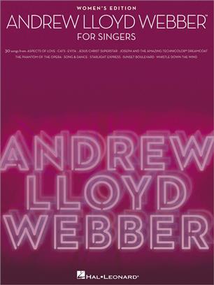 Andrew Lloyd Webber for Singers (Women's Edition) - hacer clic aquí Andrew Lloyd Webber for Singers (Women's Edition) - hacer clic aquí