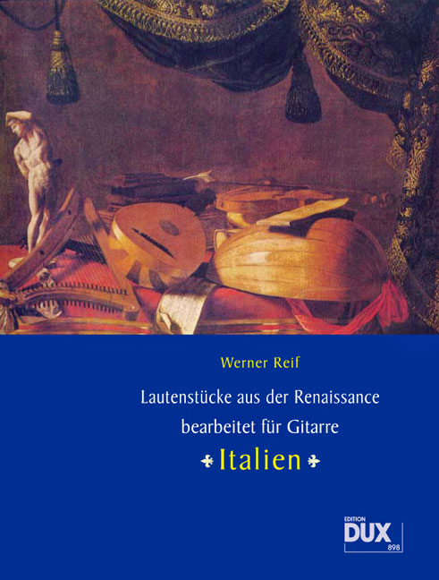 Lautenstücke aus der Renaissance 'Italien' - hacer clic aquí Lautenstücke aus der Renaissance 'Italien' - hacer clic aquí
