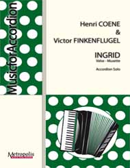 Ingrid (Valse musette) - hacer clic aquí Ingrid (Valse musette) - hacer clic aquí