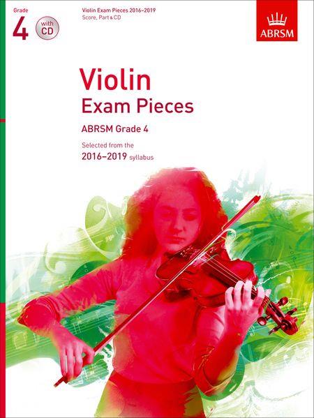 Violin Exam Pieces 2016-2019, ABRSM Grade 4: Selected from the 2016-2019 syllabus - hacer clic aqu�
