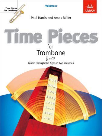 Time Pieces for Trombone, Vol.2: Music through the Ages in 2 Volumes - hacer clic aqu�