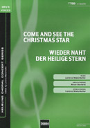 Come and See the Christmas Star (Wieder naht der heilige Stern) - hacer clic aqu�