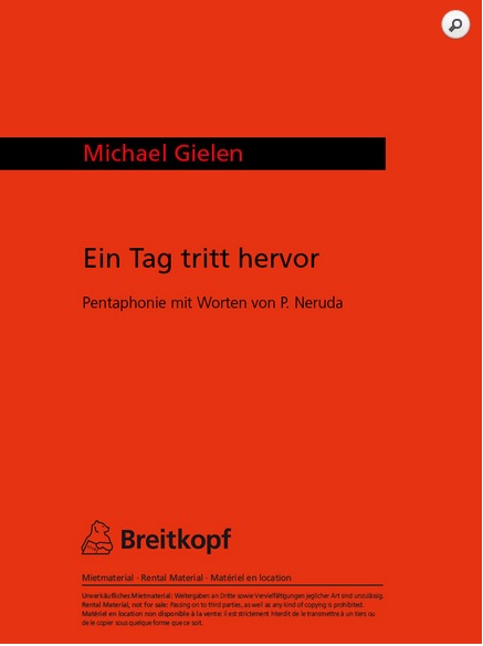 Ein Tag tritt hervor - Pentaphonie mit Worten von P. Neruda (1961/63) - hacer clic aqu�