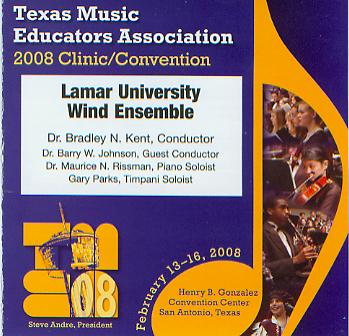 2008 Texas Music Educators Association: Lamar University Wind Ensemble - hacer clic aqu