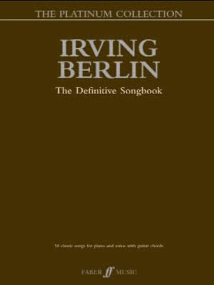 Irving Berlin: The Platinum Collection - hacer clic aquí Irving Berlin: The Platinum Collection - hacer clic aquí
