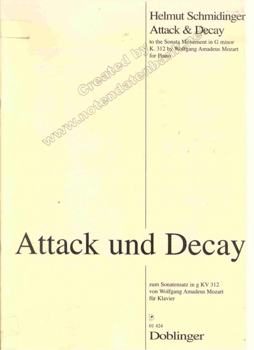 Attack and Decay (to the Sonata Movement in G minor K.312 by W.A. Mozart) - hacer clic aqu