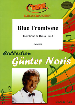 Blue Trombone - hacer clic aqu�