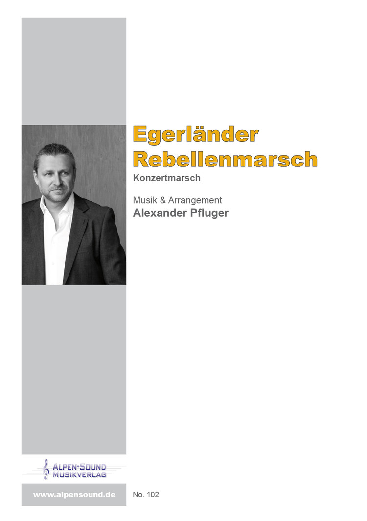 Egerländer Rebellenmarsch - hacer clic aquí Egerländer Rebellenmarsch - hacer clic aquí