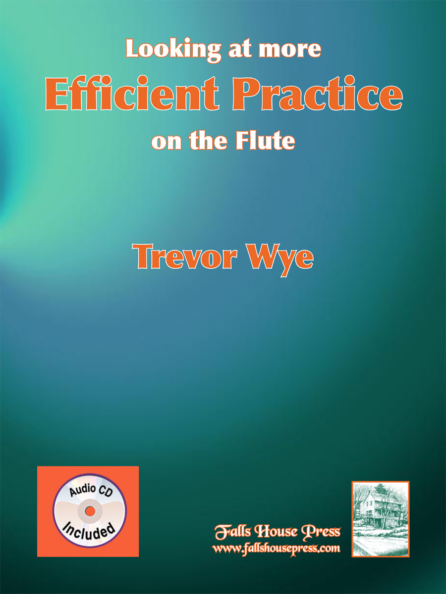 Looking at More Efficient Practice on the Flute - hacer clic aquí Looking at More Efficient Practice on the Flute - hacer clic aquí