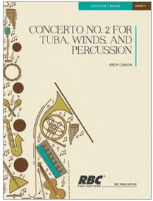 Concerto #2 for Tuba, Winds and Percussion - hacer clic aquí Concerto #2 for Tuba, Winds and Percussion - hacer clic aquí