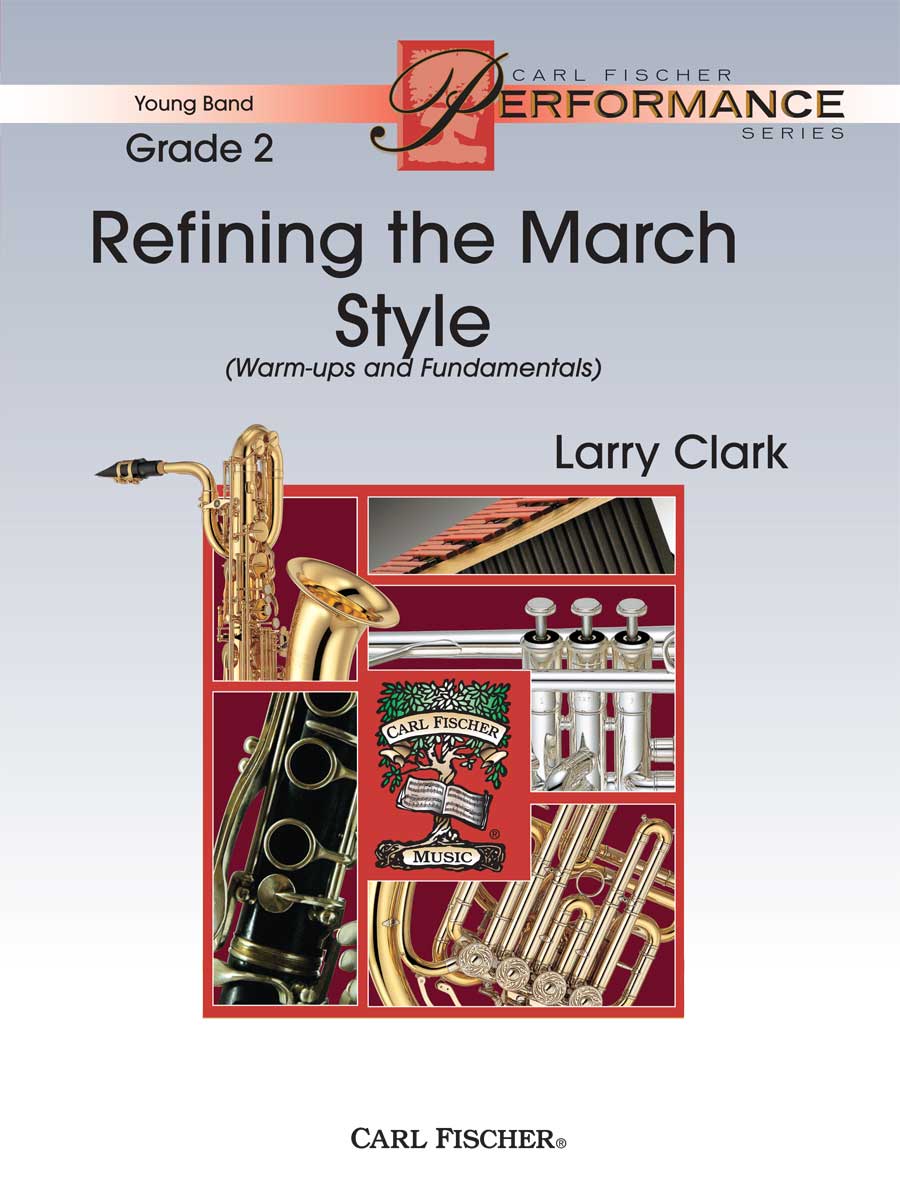 Refining the March Style (Warm-ups and Fundamentals) - hacer clic aqu�