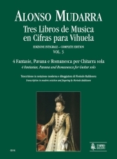 Tres Libros de Musica en Cifras para Vihuela #3, 4 Fantasias, Pavana and Romanesca - hacer clic aqu�