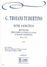 Iste Sanctus. Motet for 8 Voices (SATB-SATB) and Continuo - hacer clic aqu