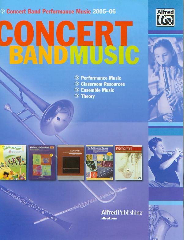 Alfred 2005-2006: Concert Band Music - hacer clic aqu�