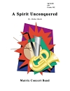 A Spirit Unconquered