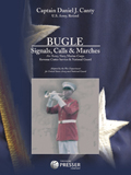 Bugle Signals, Calls, and Marches - hacer clic aquí Bugle Signals, Calls, and Marches - hacer clic aquí