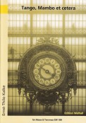 Tango, Mambo et cetera - hacer clic aquí Tango, Mambo et cetera - hacer clic aquí
