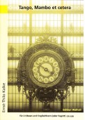 Tango, Mambo et cetera - hacer clic aquí Tango, Mambo et cetera - hacer clic aquí