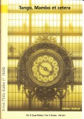 Tango, Mambo et cetera - hacer clic aquí Tango, Mambo et cetera - hacer clic aquí