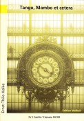 Tango, Mambo et cetera - hacer clic aquí Tango, Mambo et cetera - hacer clic aquí