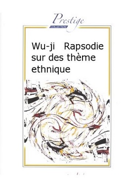 Wu-ji (Rapsodie sur des themes ethniques) - hacer clic aqu